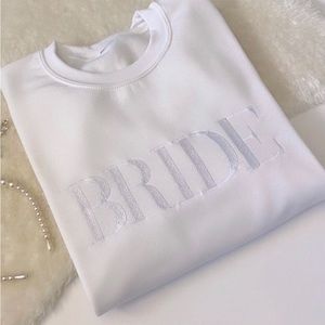 Bride embroidered white sweatshirt crewneck- bachelorette wedding or honeymoon